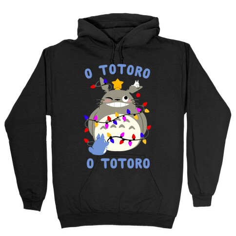 O Totoro, O Totoro Hooded Sweatshirt