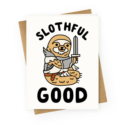 Slothful Good Sloth Paladin Greeting Card