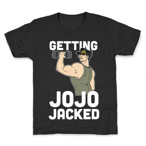 Getting Jojo-Jacked Kids T-Shirt