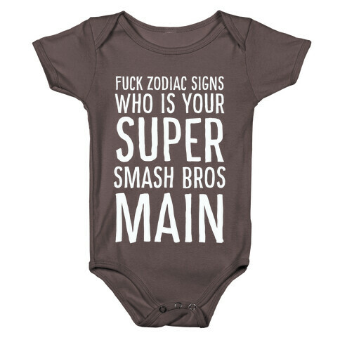 F--k Zodiac Signs, Who is Your Super Smash Bros Main Baby One-Piece