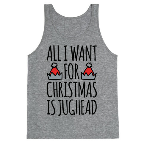 All I Want For Christmas Is Jughead Parody Tank Top