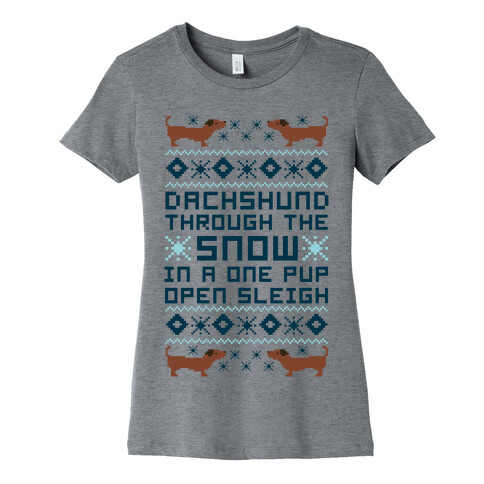 Dachshund Through The Snow In a One Pup Open Sleigh Womens T-Shirt