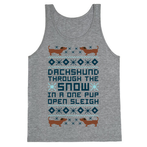 Dachshund Through The Snow In a One Pup Open Sleigh Tank Top