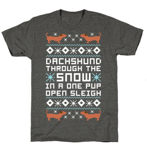 Dachshund Through The Snow In a One Pup Open Sleigh T-Shirt