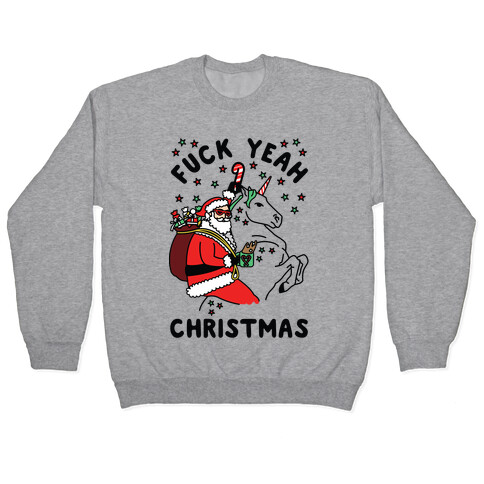 F*** Yeah Christmas Pullover