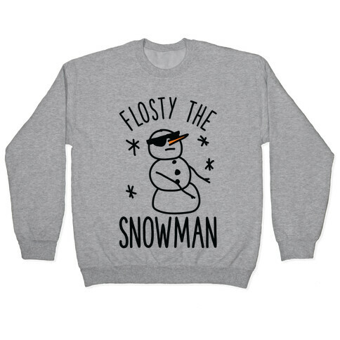 Flosty The Snowman Pullover