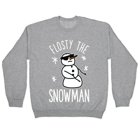 Flosty The Snowman Pullover