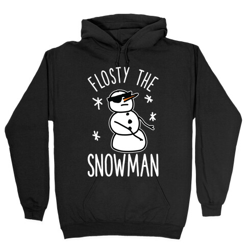 Flosty The Snowman Hooded Sweatshirt