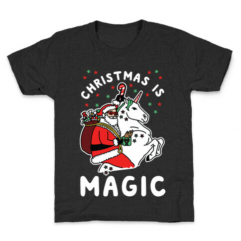 Christmas is Magic Kids T-Shirt