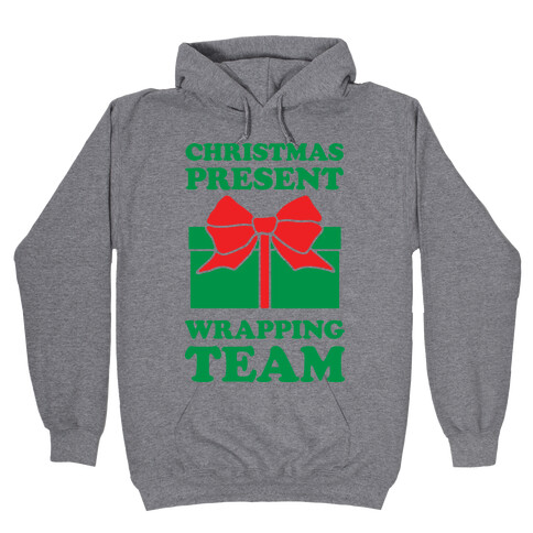 Christmas Present Wrapping Team Hooded Sweatshirt