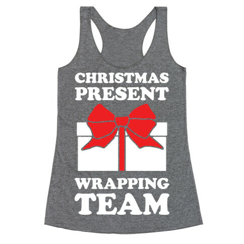 Christmas Present Wrapping Team Racerback Tank Top