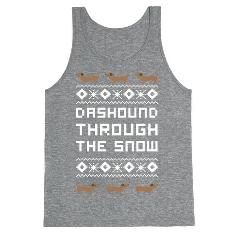 Dashound Through the Snow Tank Top