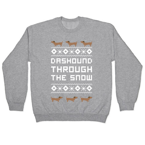 Dashound Through the Snow Pullover