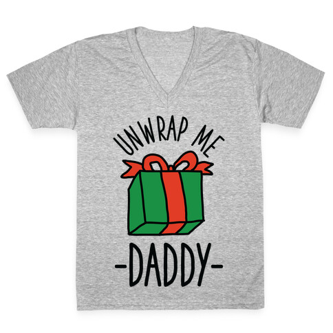 Unwrap Me Daddy V-Neck Tee Shirt