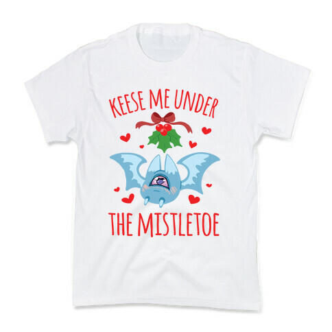 Keese Me Under The Mistletoe Kids T-Shirt