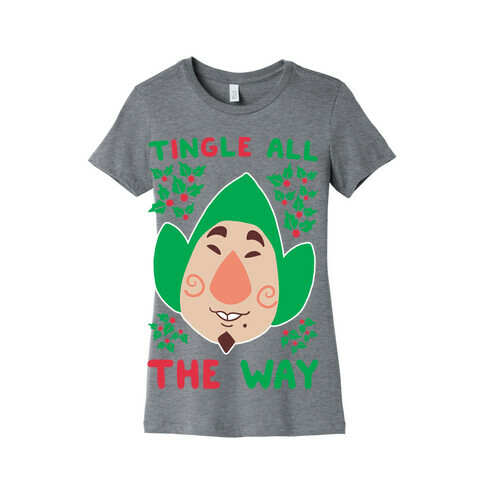 Tingle All the Way Womens T-Shirt
