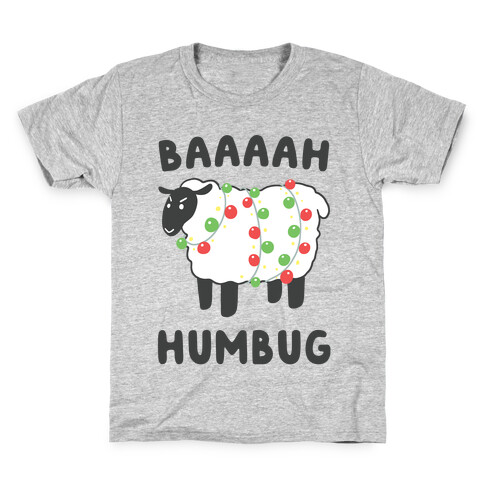 Baaaaah Humbug Kids T-Shirt