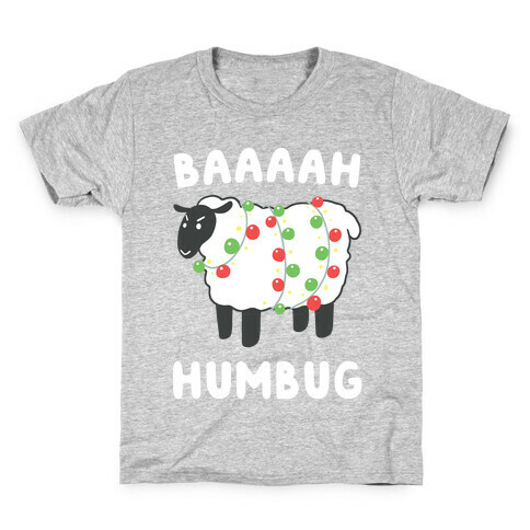 Baaaaah Humbug Kids T-Shirt