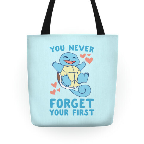 You Never Forget Your First - Squirtle Tote