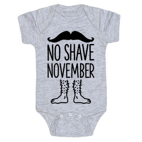 No Shave November Baby One-Piece
