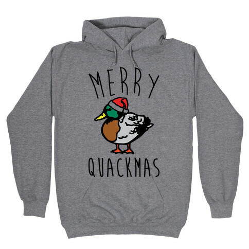 Merry Quackmas Duck Christmas Parody Hooded Sweatshirt