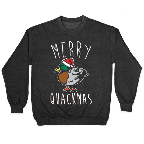 Merry Quackmas Duck Christmas Parody White Print Pullover