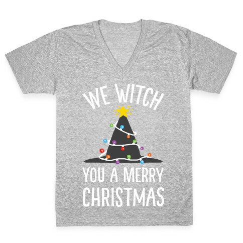 We Witch You A Merry Christmas V-Neck Tee Shirt