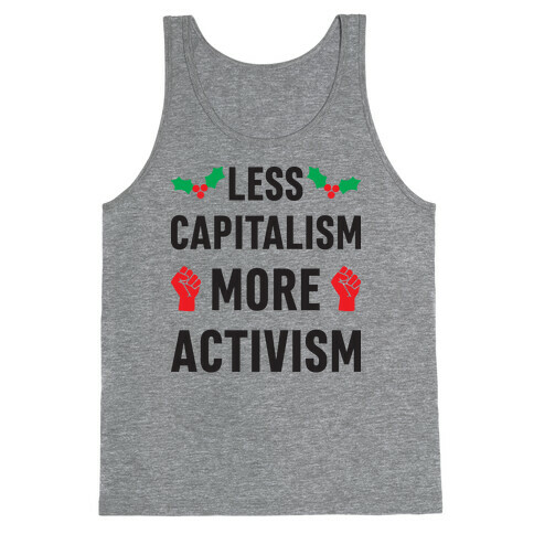 Less Capitalism More Activism Tank Top