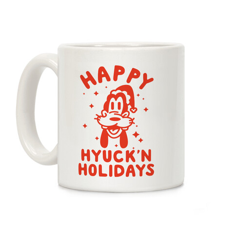 Happy Hyuck'N Holidays Goofy Parody Coffee Mug