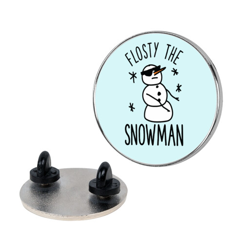 Flosty The Snowman Pin