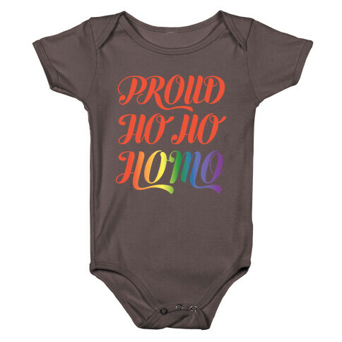 Proud Ho Ho HOMO Baby One-Piece