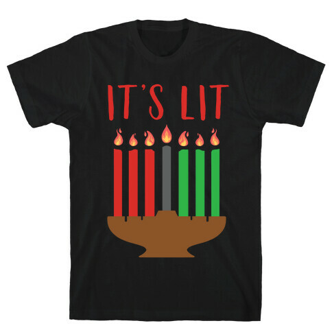 It's Lit Kinara T-Shirt