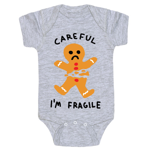 Careful I'm Fragile Gingerbread Man Baby One-Piece