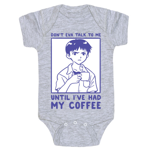 Don't Eva Talk to Me Until I've Had My Coffee Baby One-Piece
