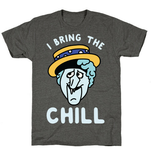 I Bring The Chill Snow Miser T-Shirt