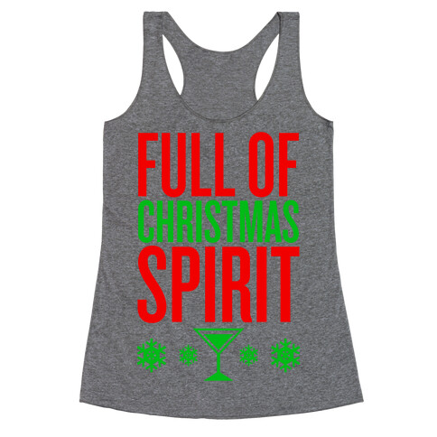 Full Of Christmas Spirit Racerback Tank Top