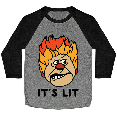 It's Lit Heat Miser Baseball Tee