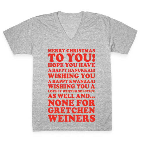 Merry Christmas None For Gretchen Weiners V-Neck Tee Shirt