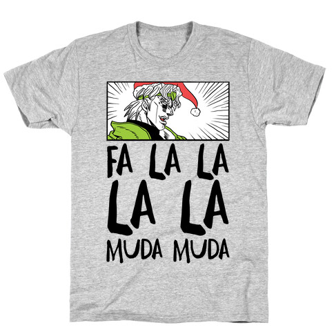 Fa La La La La Muda Muda - Dio T-Shirt