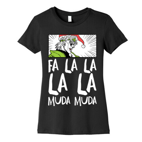 Fa La La La La Muda Muda - Dio Womens T-Shirt