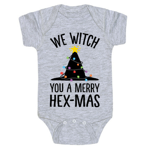 We Witch You A Merry Hex-mas Baby One-Piece
