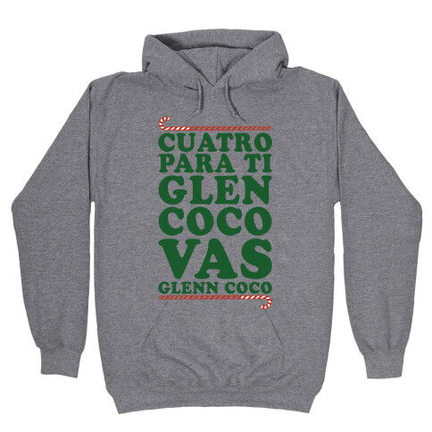 Cuatro Para Ti Glen Coco Vas Glenn Coco Hooded Sweatshirt