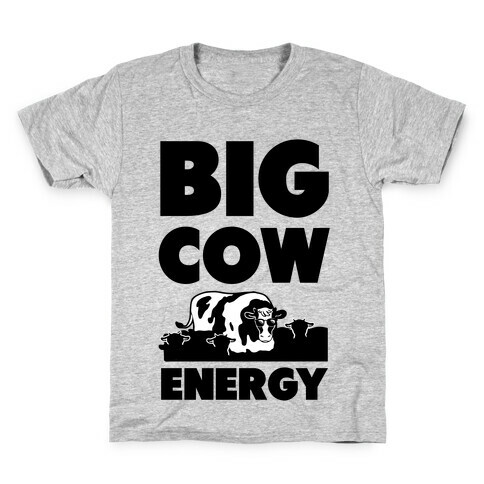 Big Cow Energy Kids T-Shirt