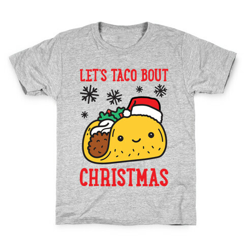 Let's Taco Bout Christmas Kids T-Shirt