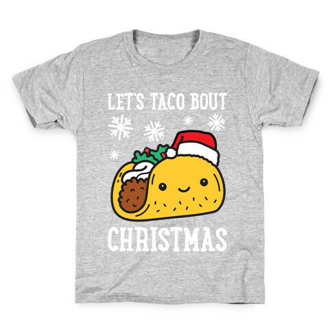 Let's Taco Bout Christmas Kids T-Shirt