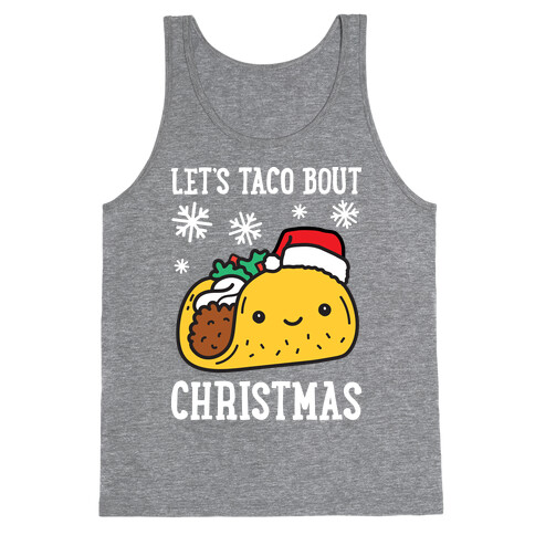 Let's Taco Bout Christmas Tank Top