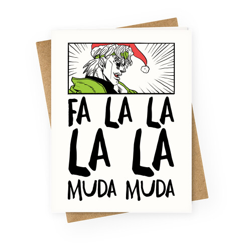 Fa La La La La Muda Muda - Dio Greeting Card