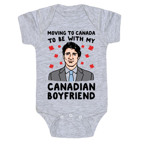 Moving To Canada To Be With My Canadian Boyfriend Baby One-Piece