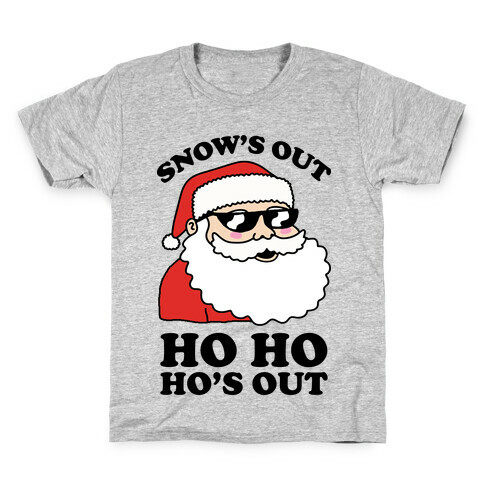 Snow's Out Ho Ho Ho's Out Christmas Kids T-Shirt