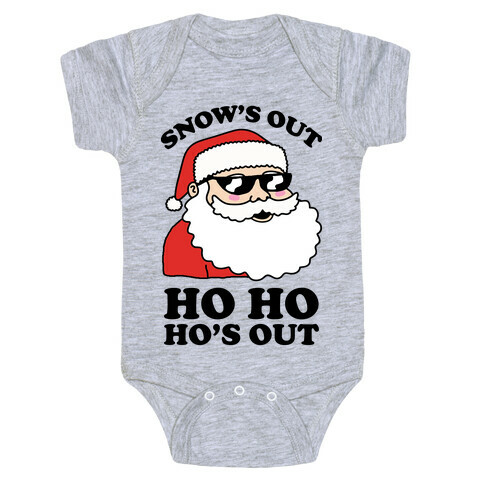 Snow's Out Ho Ho Ho's Out Christmas Baby One-Piece